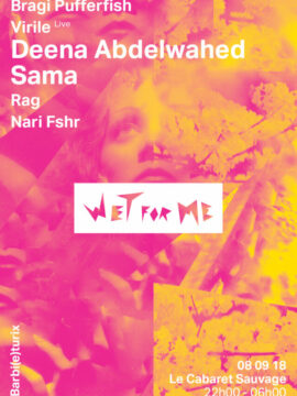 WET FOR ME – New Season – samedi 8 septembre