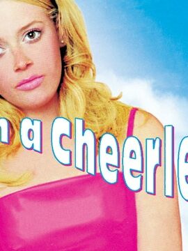 7 BONNES RAISONS DE (RE)VOIR BUT I ‘M A CHEERLEADER