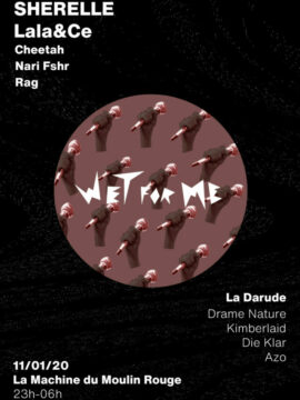 WET FOR ME – Boiler Queens edition – Samedi 11 janvier 2020