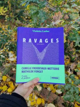 Une édition augmentée pour Ravages de Violette Leduc : 70 ans après, la fin d’une censure